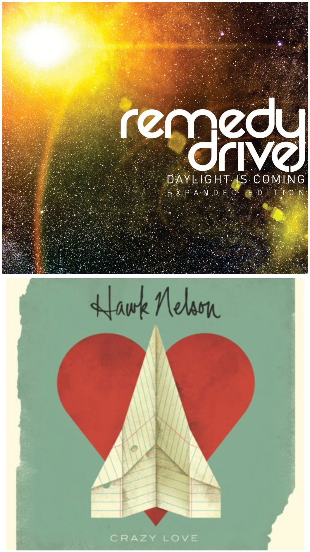 Remedy Drive Daylight is Coming Expanded Edition + Hawk Nelson Crazy Love 2CD