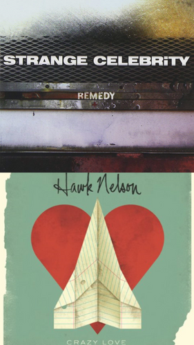 Strange Celebrity Remedy + Hawk Nelson Crazy Love 2CD
