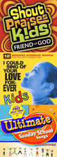 Shout Praises Kids Friend of God + 2 More Kids Worship Bundle Pack 3CD