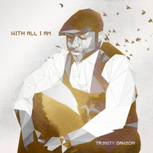 Trinity Dawson With All I Am + C West Hide and Seek 2CD