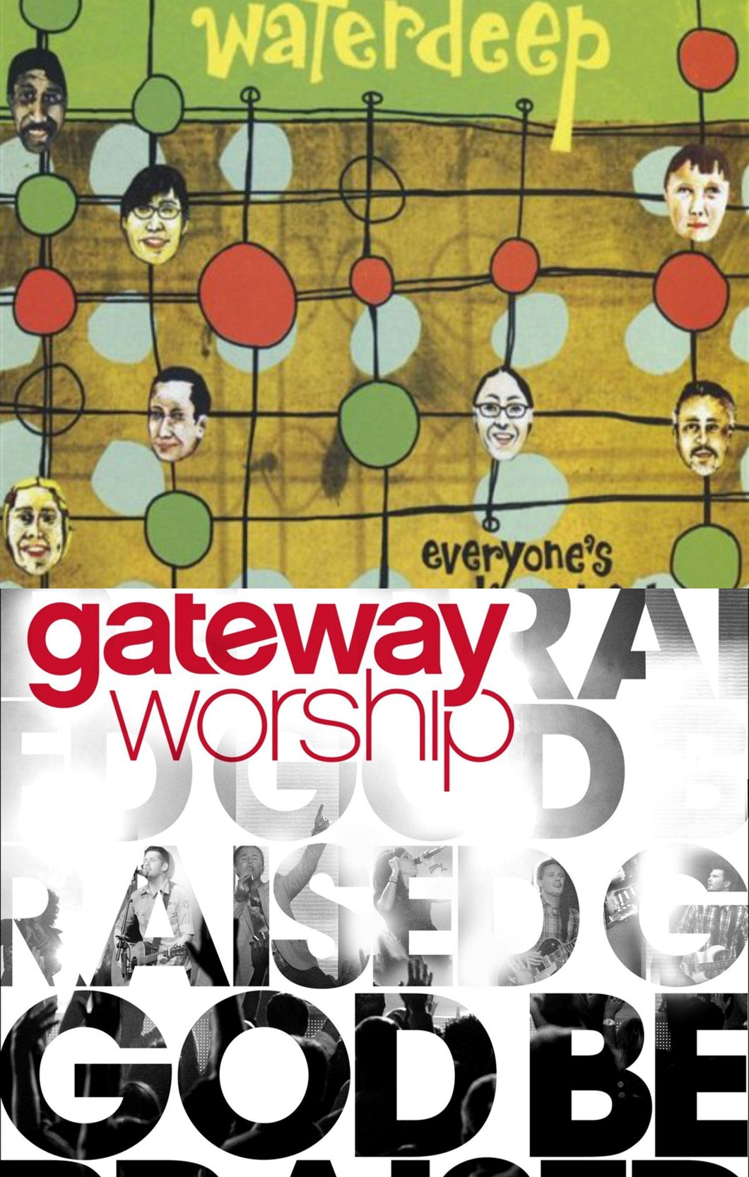 Waterdeep Everyone's Beautiful + Gateway Worship God Be Praised 2CD