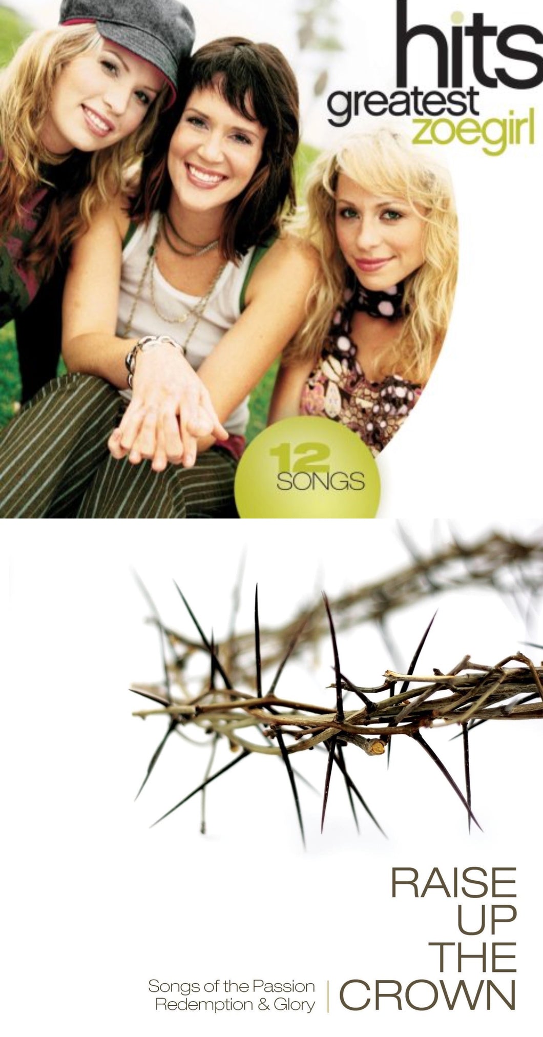 ZOEgirl Greatest Hits + Raise Up the Crown 2CD