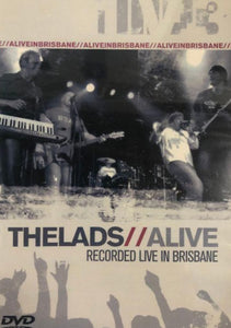 The Lads CD + The Lads Alive : Recorded in Brisbane DVD