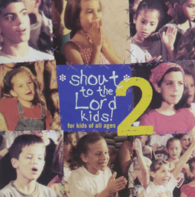 Shout to the Lord Kids v.2 CD