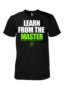 T-Shirt Learn From The Master Dry-fit Black
