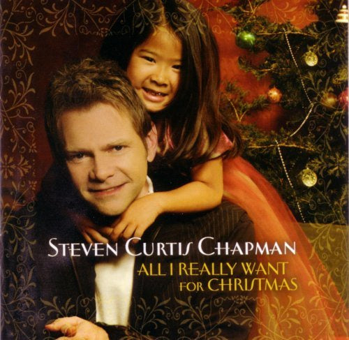 Steven Curtis Chapman All I Really Want For Christmas CD