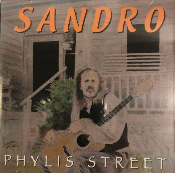 Sandro Phylis Street CD