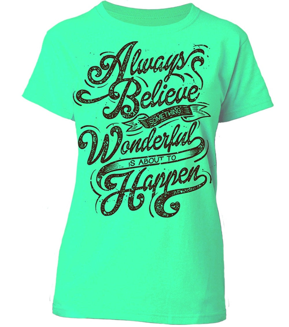 T-Shirt Always Believe 3X