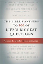 Geisler & Jimenez The Bible's Answers to 100 of Life's Biggest Questions