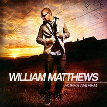 William Matthews Hope's Anthem + Group 1 Crew Outta Space Love 2CD