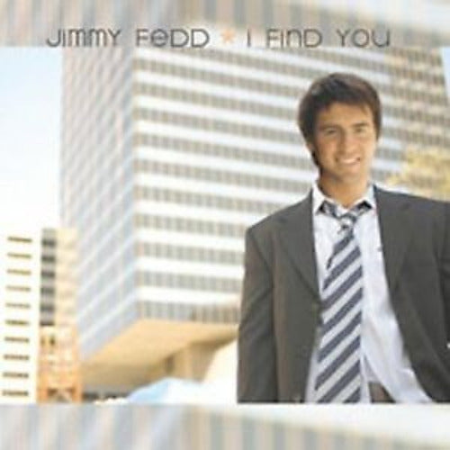 Jimmy Fedd I Find You CD
