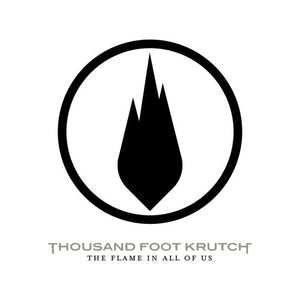Thousand Foot Krutch Flame In All of Us CD