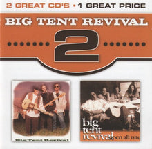 Big Tent Revival x2 Big Tent Revival/Open All Night 2CD