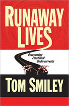 Tom Smiley Runaway Lives + Luisel Lawler Glimpses of Grace