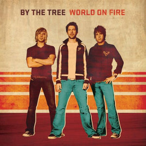 By the Tree World on Fire + Hawk Nelson Crazy Love 2CD