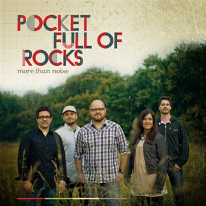 Pocket Full of Rocks More Than Noise CD