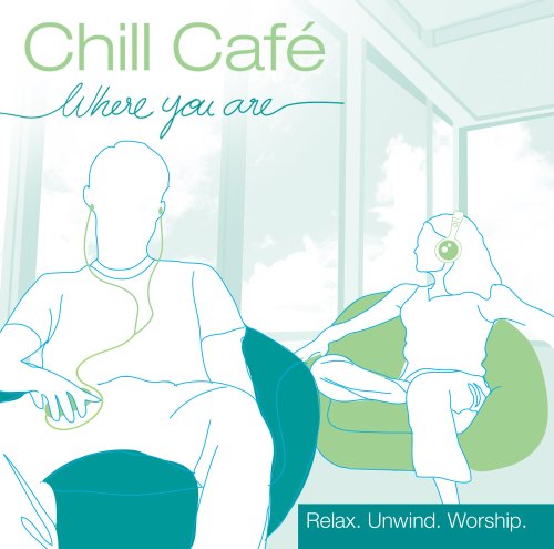 Chill Cafe Where You Are CD