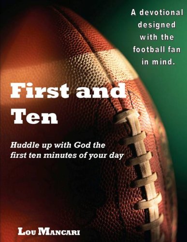 Lou Mancari First and Ten