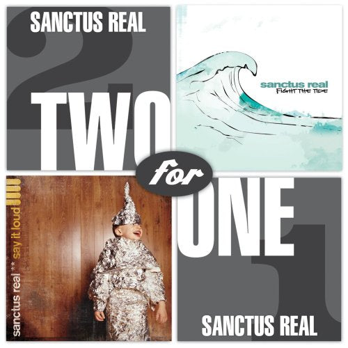 Sanctus Real x2 Say It Loud/Fight the Tide 2CD