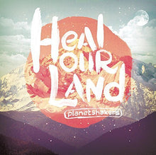 Planetshakers Heal Our Land Deluxe Edition CD/DVD