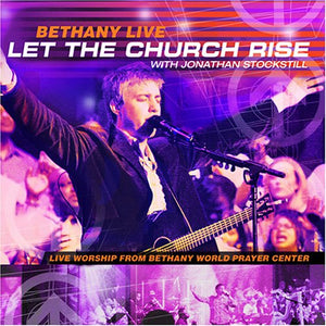 Bethany Let the Church Arise + Saturate 2CD
