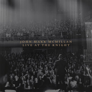 John Mark McMillan Live At The Knight CD