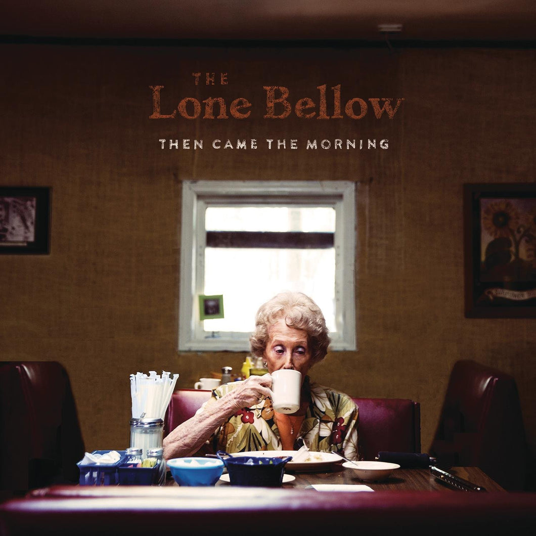 The Lone Bellow Then Came the Morning CD