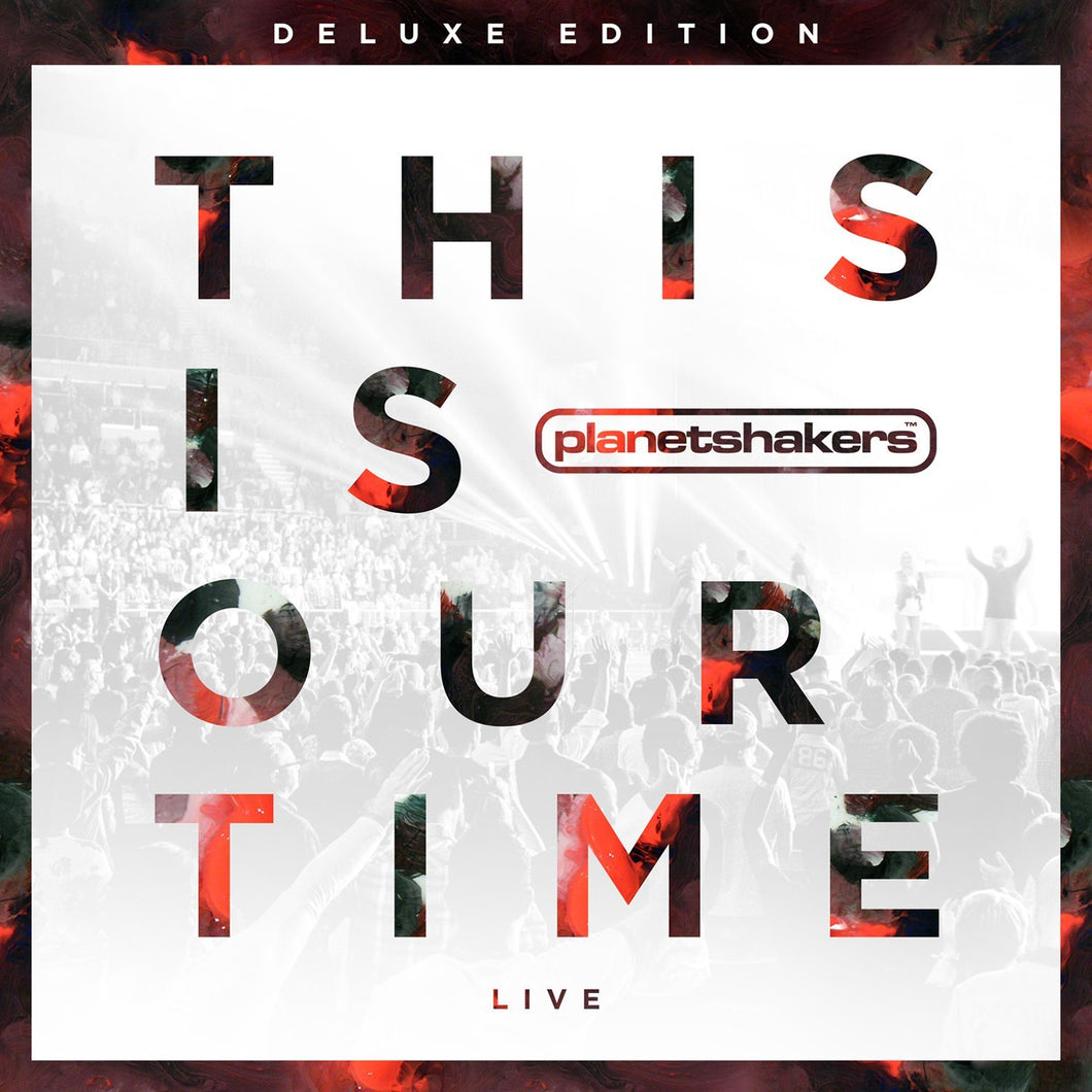 Planetshakers This Is Our Time Deluxe Edition CD/DVD