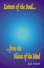 Jack Cuthrell Letters of the Soul... + Luisel Lawler Glimpses of Grace
