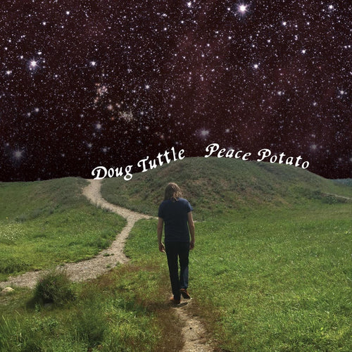 Doug Tuttle Peace Potato CD