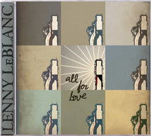 Lenny LeBlanc All For Love + Gateway Worship First Ten Years 2CD/DVD