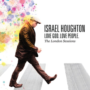 Israel Houghton Love God Love People CD