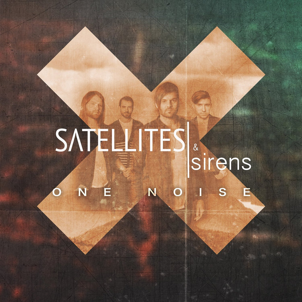 Satellites & Sirens One Noise CD