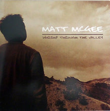 Matt McGee Worship Through the Valley + Leeland Invisible 2CD