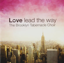 The Brooklyn Tabernacle Choir Love Lead the Way CD