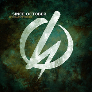 Since October Life Scars Apologies CD