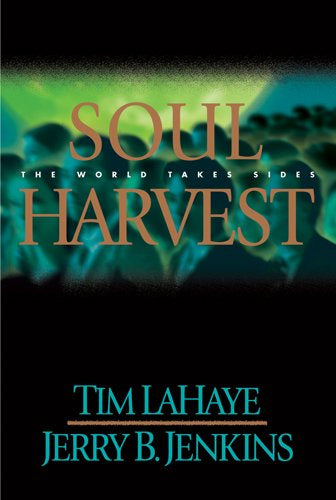 Tim LaHaye & Jerry Jenkins Soul Harvest