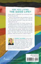 Randy Alcorn Giving is the Good Life + Luisel Lawler Glimpses of Grace