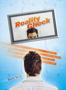Blaine Bartel Reality Check