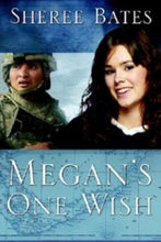 Sheree Bates Megan's One Wish + Luisel Lawler Glimpses of Grace