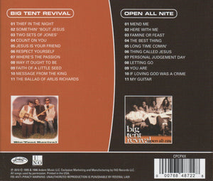 Big Tent Revival x2 Big Tent Revival/Open All Night 2CD