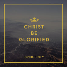 BridgeCity Christ be Glorified + Planetshakers #Let's Go 2CD/DVD