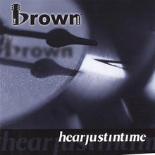 Brown Band Hearjustintime + Gateway Worship God Be Praised 2CD