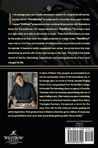 Joe Castillo SandStory : The Amazing Tale of How Sand Changed My Life