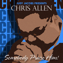 Chris Allen Somebody Praise Him + Pastor Rudy Experience : Touch v.1 2CD/DVD