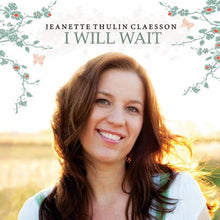Jeanette Thulin Claesson I Will Wait + Planetshakers Outback Sessions 2CD
