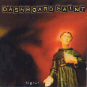 Dashboard Saint Higher + The Almost Southern Weather 2CD