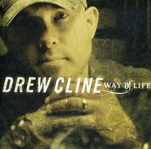 Drew Cline Way of Life CD