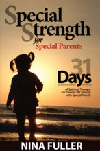 Nina Fuller Special Strength for Special Parents + The Mommy Diaries