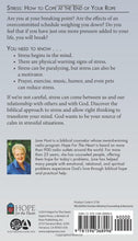 June Hunt Stress : How to Cope at the End of Your Rope